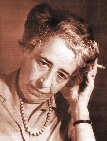 HANNAH ARENDT.