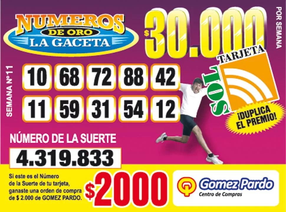 Los Números de Oro de LA GACETA