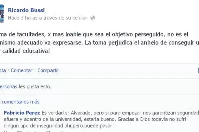 Bussi: La toma de facultades no es el mecanismo para expresarse