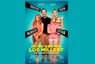 Los Miller son capaces de todo, hasta de ser una familia