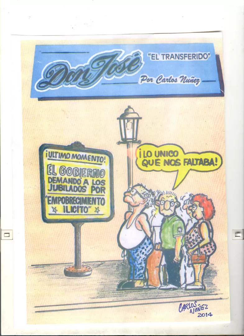 JUBILADOS. El lector Núñez envió su carta con este dibujo.