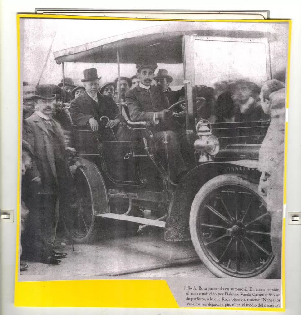 JULIO ARGENTINO ROCA. El general fotografiado durante un paseo en auto, en sus últimos tiempos la gaceta / archivo