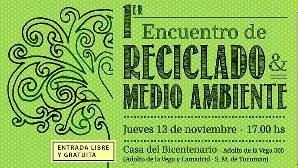 I Encuentro de Reciclado y Medio Ambiente de Tucumán