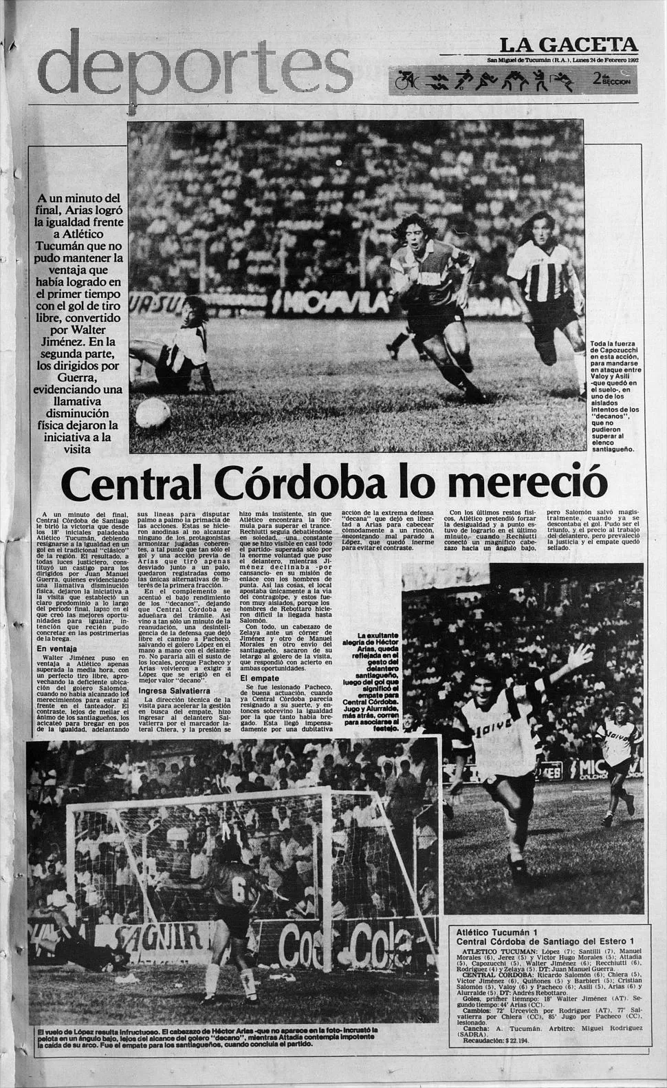 LA ÚLTIMA. El volante “decano” Walter Capozucchi (centro), avanza en ataque dejando atrás a Valoy y Asili, de “CC” el 23 de febrero de 1992 en el José Fierro. Fue el último duelo entre Atlético y un santiagueño. la gaceta / foto de archivo