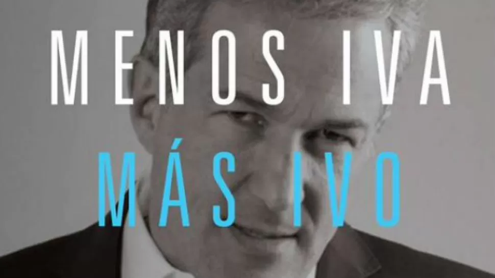 PUBLICIDAD. Menos IVA y más Ivo es una de sus frases de cabecera