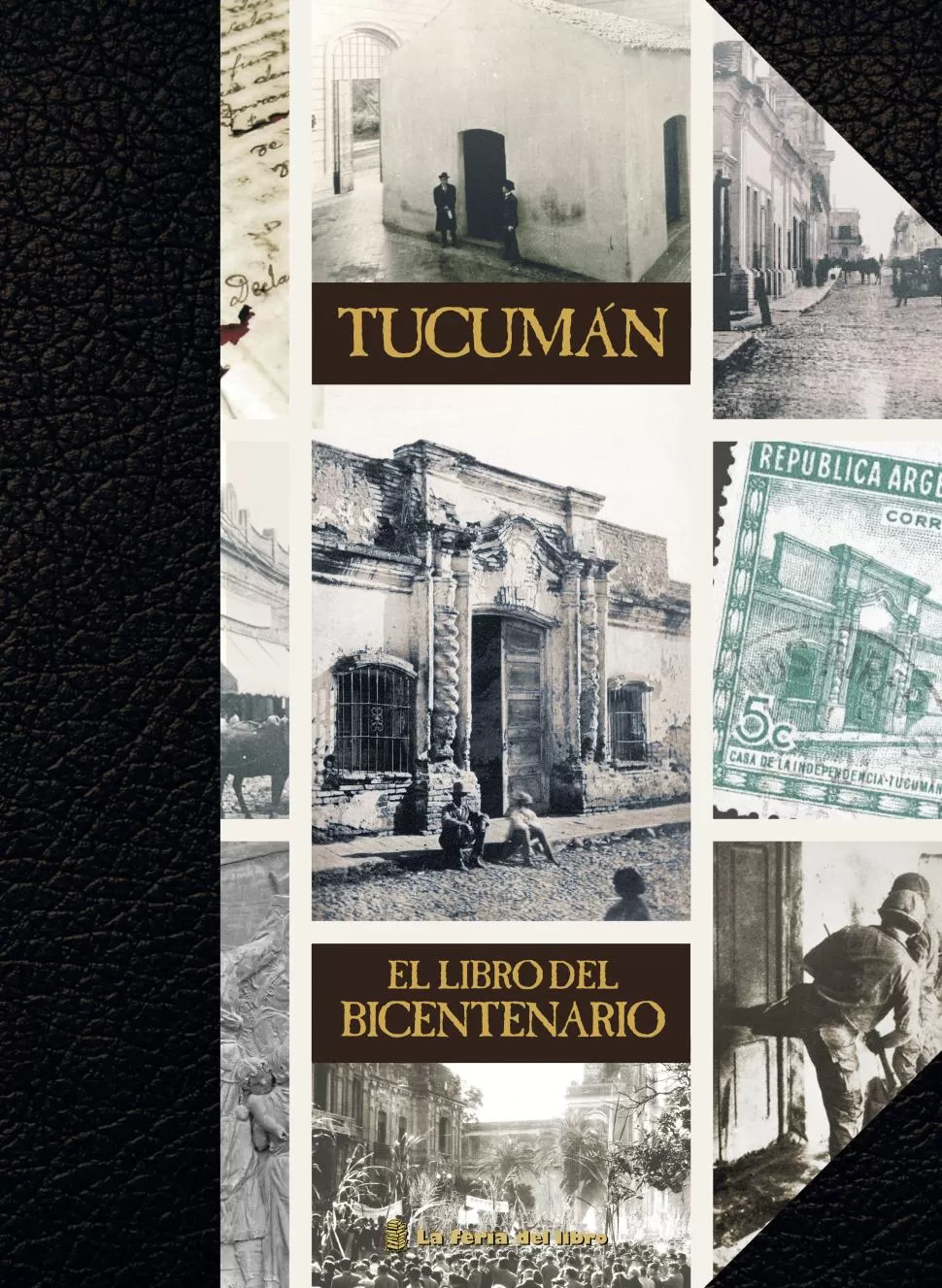 200 AÑOS EN 200 PÁGINAS. Los textos del ejemplar que publica la librería “La feria del libro” son de Viviana Álvarez y de Clara Murga. 