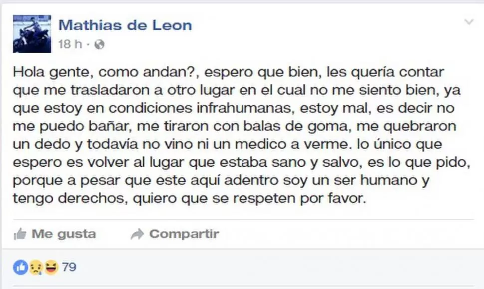 POSTEO. La última publicación del interno. Creen que la escribió un allegado.  