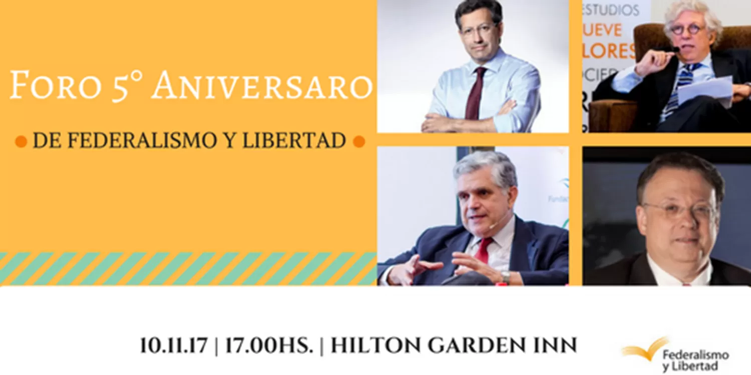 La Fundación Federalismo y Libertad festaja cinco años de vida