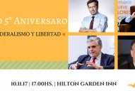 La Fundación Federalismo y Libertad festaja cinco años de vida