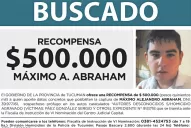 Crimen de los policías: el Gobierno ofrece medio millón para hallar a Máximo Abraham