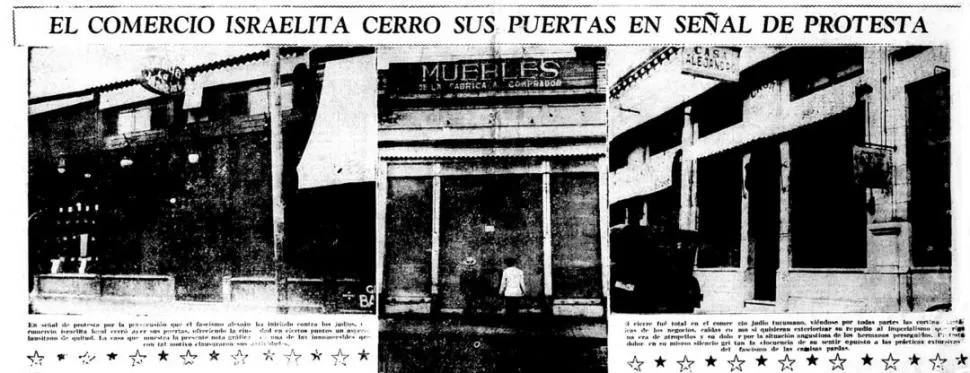 PUERTAS CERRADAS. El comercio propiedad de miembros de la comunidad israelí no atendió al público en muestra de adhesión al boicot internacional contra los abusos que se estaban dando bajo el naciente gobierno de Hitler, que luego se convirtió en una maquinaria de muerte y destrucción a nivel mundial con decenas de millones de muertos. 