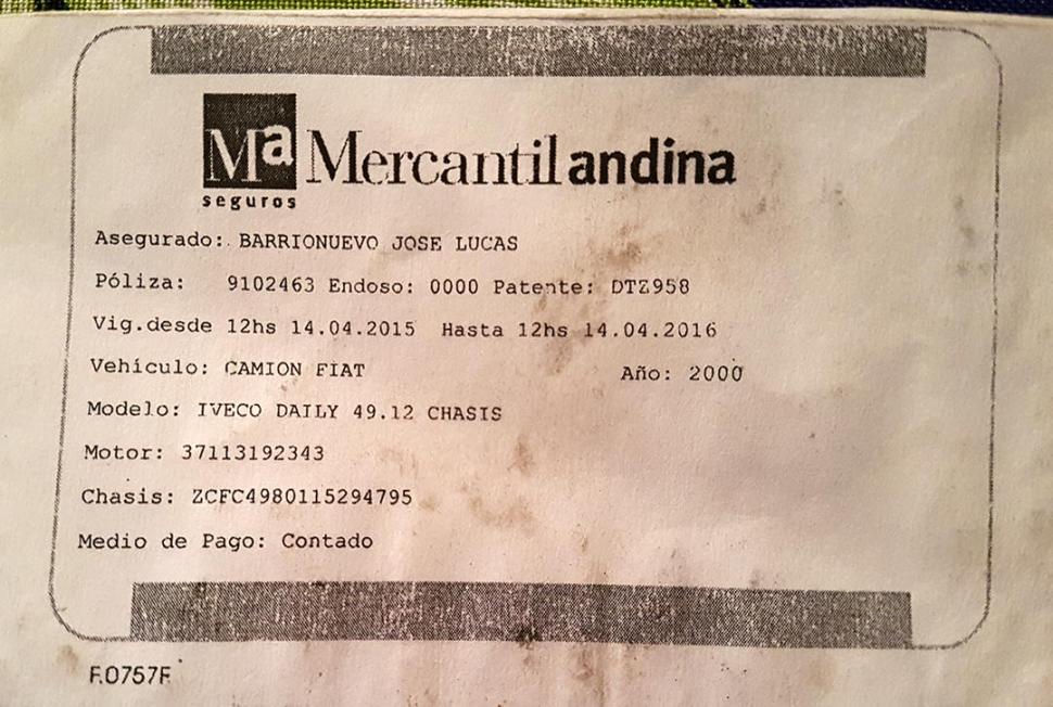 CAMIÓN II. El rodado que Flores afirma haber utilizado mientras trabajó para Marán estuvo asegurado por Mercantil Andina entre 2015 y 2016. En la póliza, el asegurado es Lucas Barrionuevo.