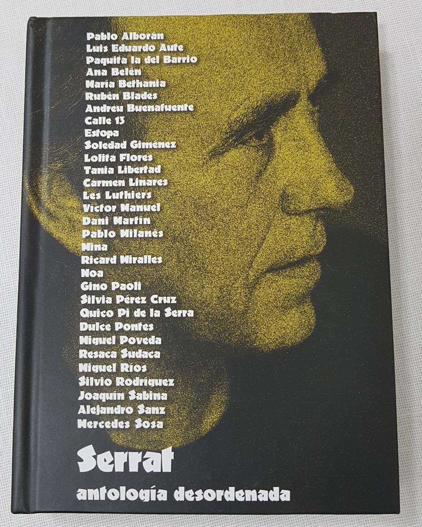 ANTOLOGÍA DESORDENADA. Uno de los regalos que mandó Serrat. 