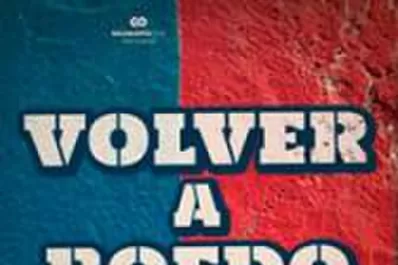 Volver a Boedo: un filme sobre la pasión futbolera