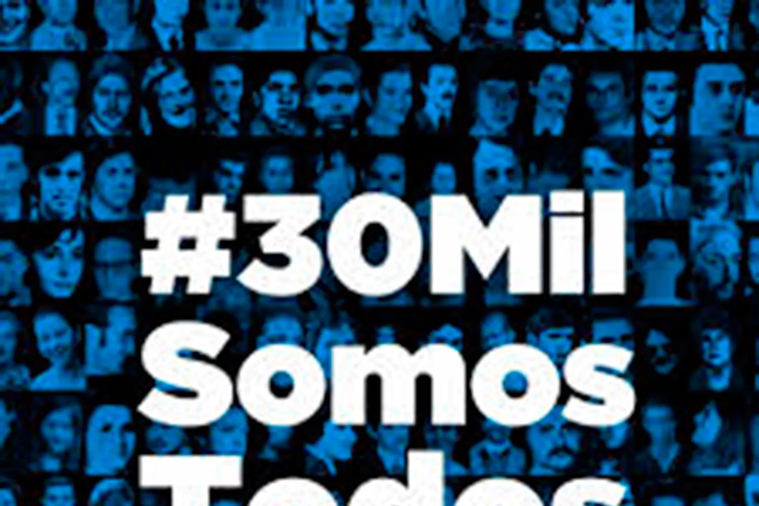 #30MilSomosTodos, una convocatoria para visibilizar a las víctimas del terrorismo de Estado