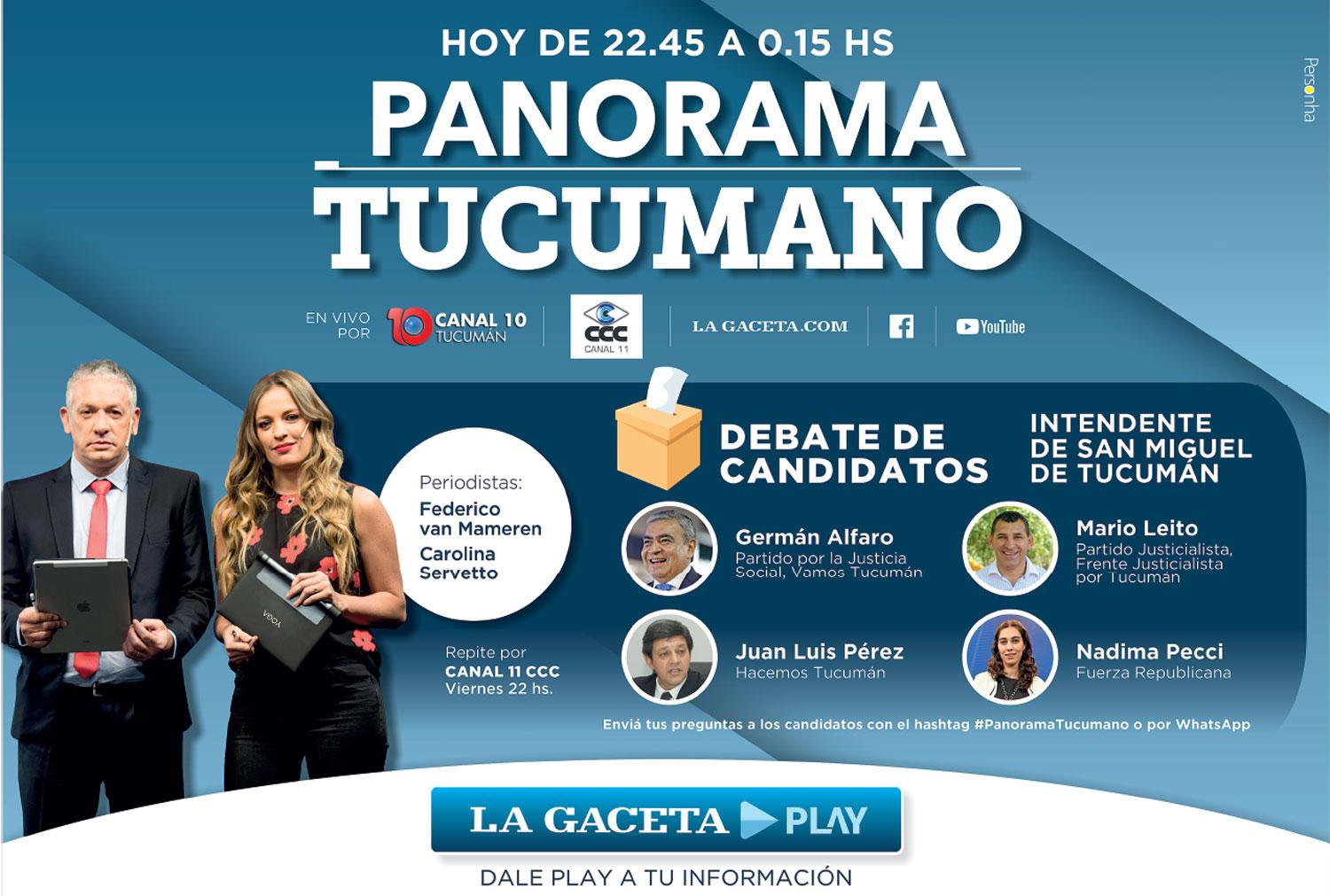 Panorama Tucumano: debate en vivo de los candidatos a intendente de la capital