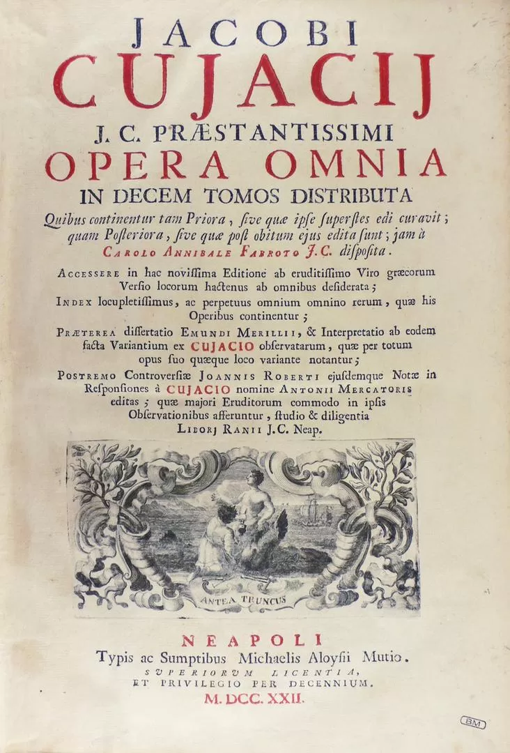 “OPERA OMNIA”. Portada de un tomo del famoso jurista francés Jacques Cujas, conocido como Cuyacio o Cujacio. 