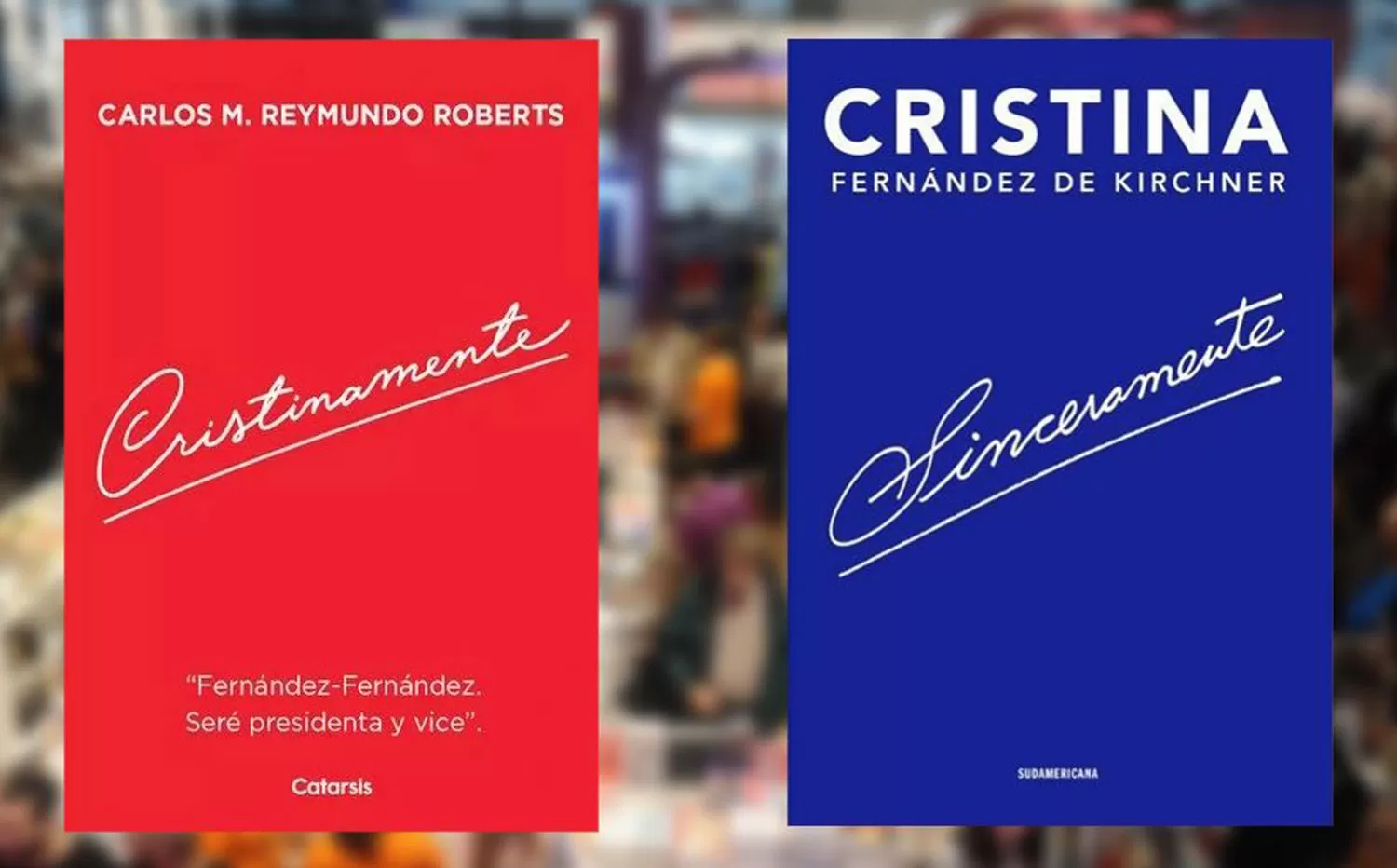 Sinceramente y Cristinamente, los dos libros más vendidos