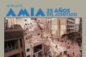 Se cumplen 25 años del atentado a la AMIA