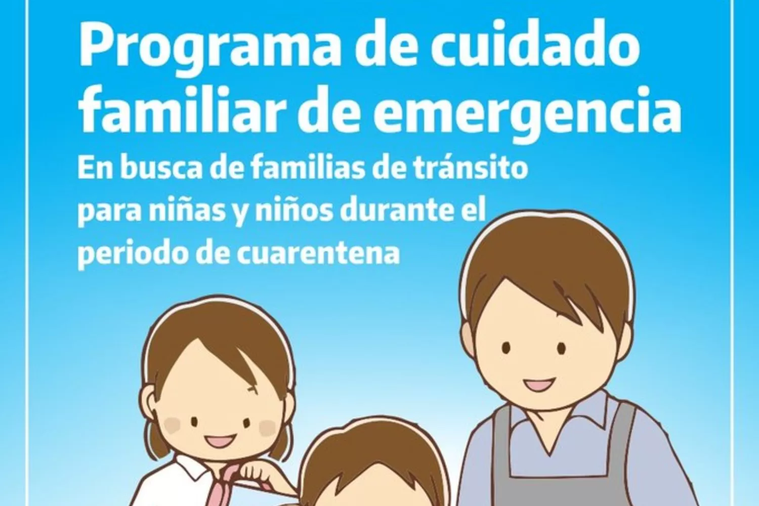 Buscan familias de tránsito para que 85 niños de cero a cinco años pasen la cuarentena