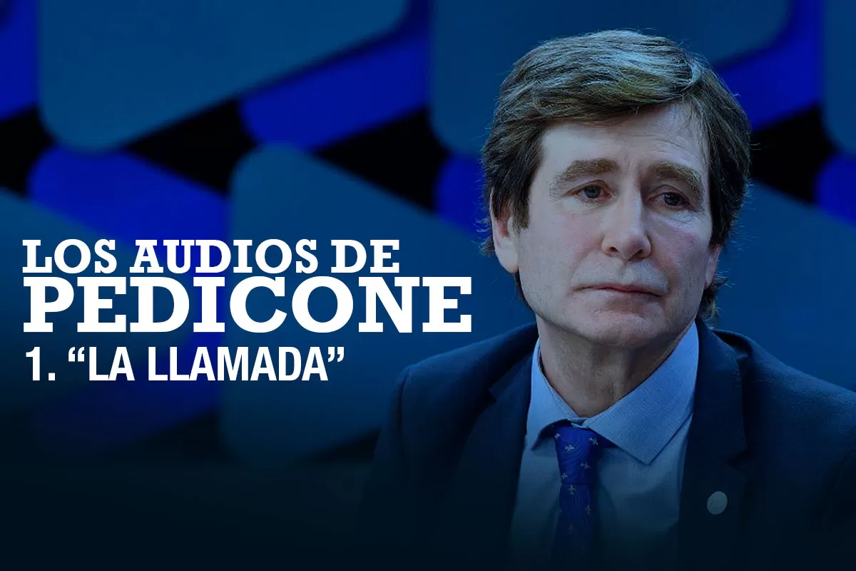 Podcast 1: la grabación telefónica de Pedicone