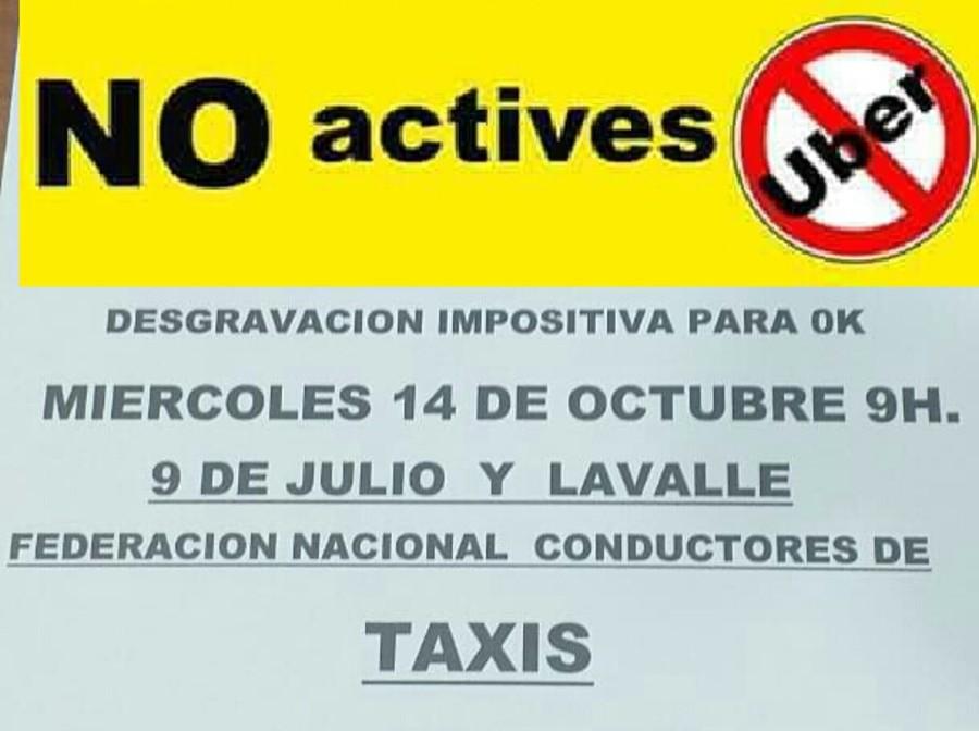 Bronca entre los taxistas por la llegada de Uber: estas aplicaciones vienen a destruir la actividad