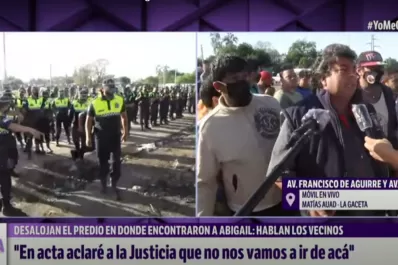 Quejas de los ocupantes: nuestra palabra era que no iba a haber violencia