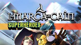 La Marca de Caín - Superhéroes