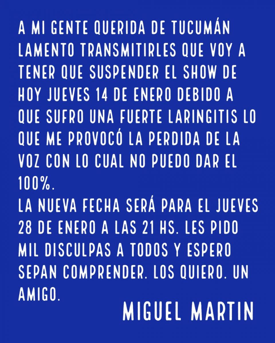 Por un problema de salud, Miguel Martín suspende el show de esta noche en el Mercedes Sosa