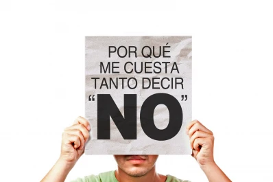 Por qué me cuesta tanto decir no