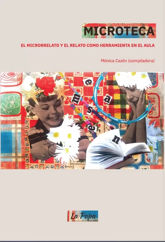 PORTADA. El volumen puede adquirirse en la tienda virtual del sello tucumano independiente La Papa.    
