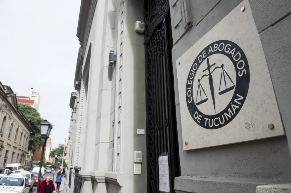 COLEGIO DE ABOGADOS DE TUCUMÁN. La institución se pronunció en contra de la marcha y pidió “responsabilidad cívica” a los ciudadanos.  