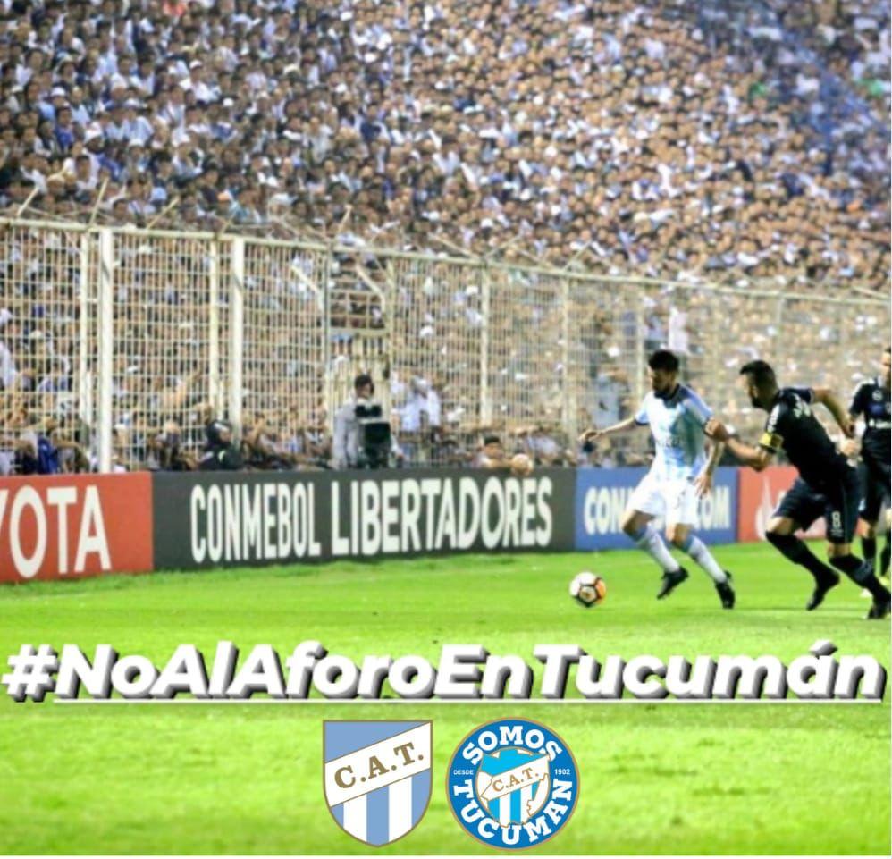  “#NoAlAforoEnTucuman”, la consigna de los hinchas para protestar en las redes sociales