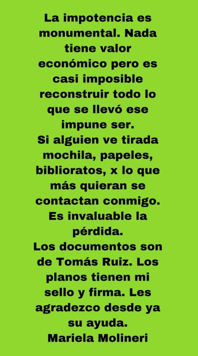 PEDIDO. Mediante sus redes sociales, la arquitecta Mariela Molineri pide que le devuelvan unos biblioratos casi imposibles de reconstruir