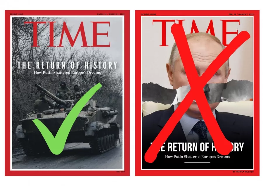 VERDADERO Y FALSO. La tapa real de Time es la del tanque ruso. La de Putin caracterizado como Hitler fue obra de un diseñador gráfico. 