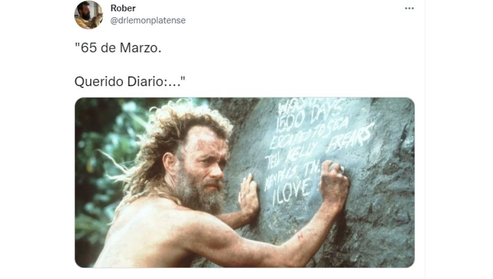 Marzo se hizo eterno y estallaron los memes en las redes sociales