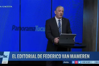 El editorial de Van Mameren: acrecientan la grieta en detrimento del bien común