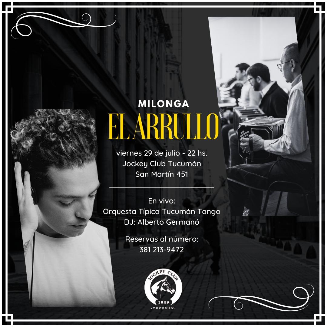 La época gloriosa del tango vuelve a Tucumán con “El Arrullo Milonga Retro”