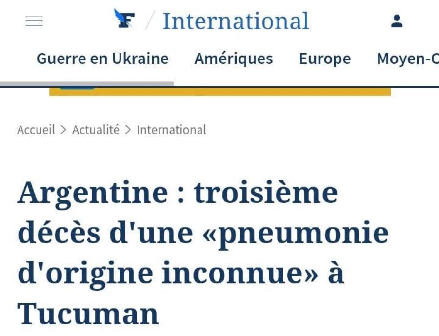 La fuerte repercusión internacional que tuvo el brote de la enfermedad no identificada en Tucumán