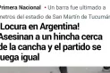 La repercusión internacional del crimen del hincha de San Martín: “¡el partido se jugó igual!”
