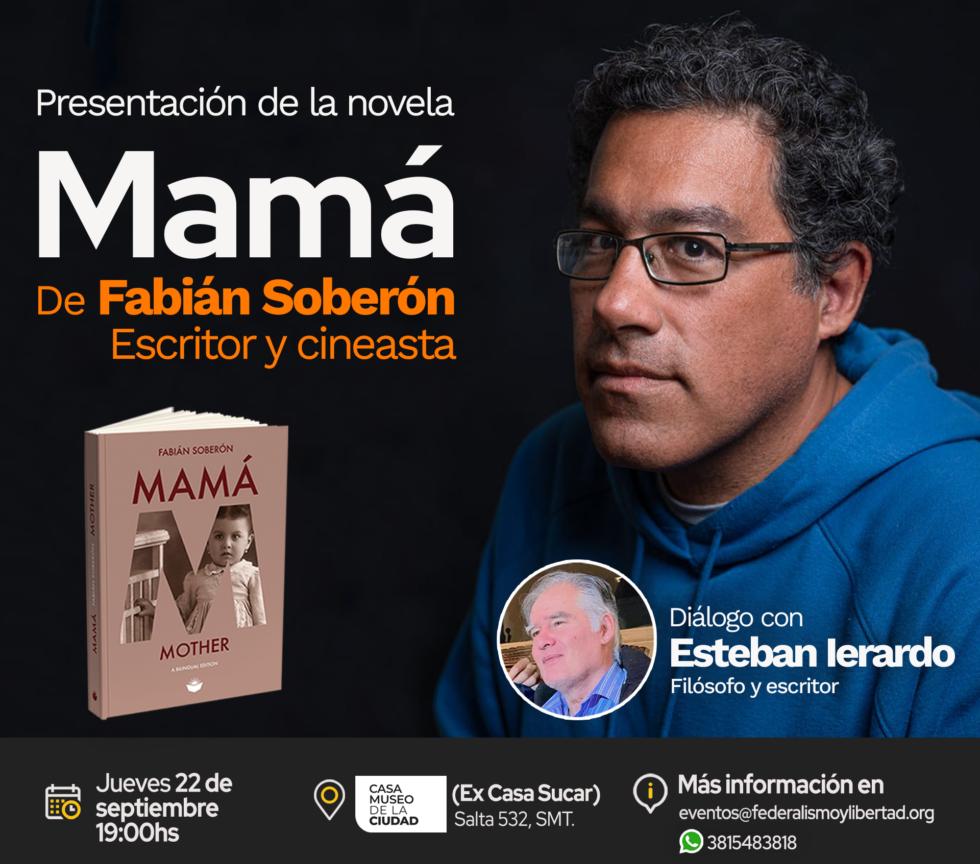 Presentan la edición bilingüe de Mamá, libro de Fabián Soberón