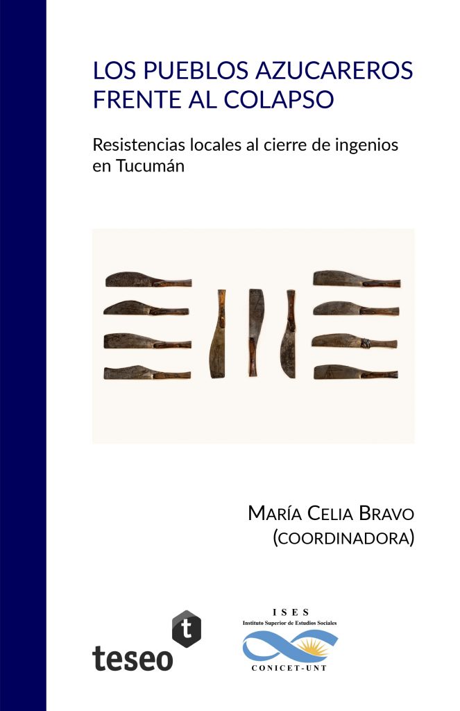 Una mirada diferente a la crisis azucarera y al cierre de ingenios