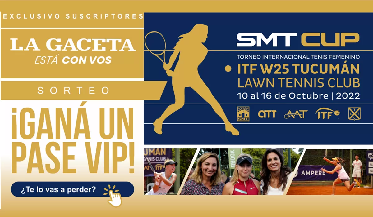 EXCUSIVO PARA SUSCRIPTORES. ¡Sorteo por accesos vip para el Torneo Internacional de Tenis Femenino!