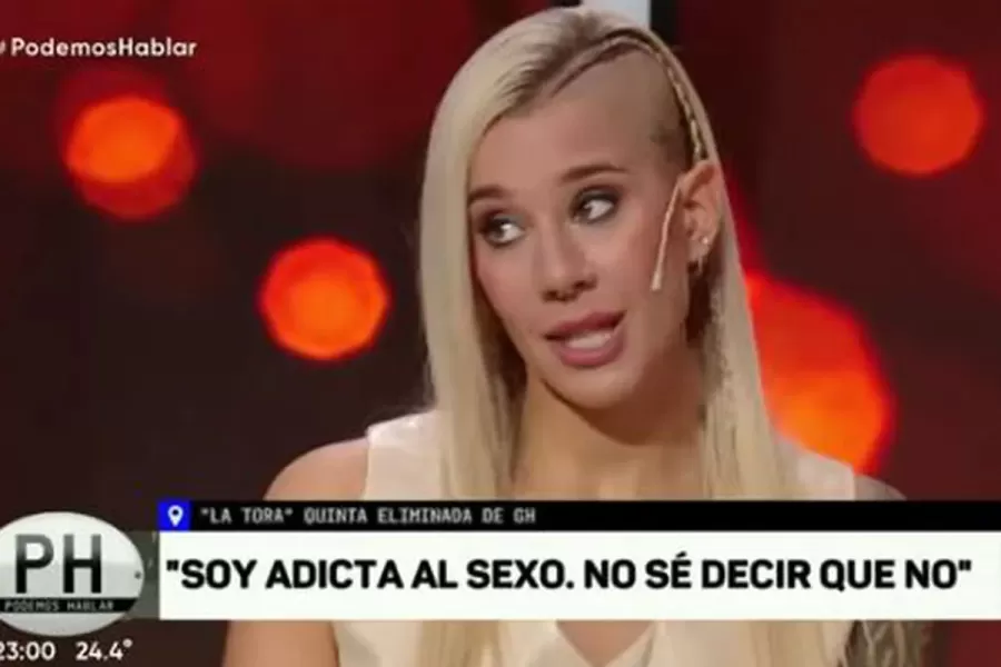 Gran Hermano: La Tora dio detalles de su adicción al sexo y contó cómo lo controla