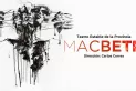 Este sábado estrena “Macbeth” en Tucumán