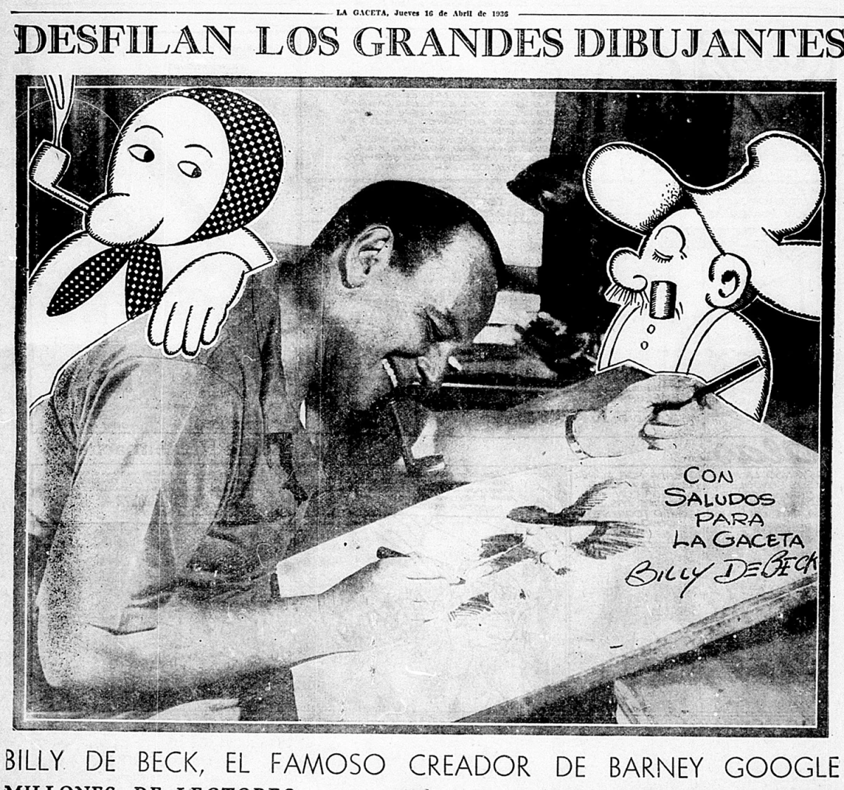 EN 1936. El dibujante, como era costumbre por entonces,envió su foto autografiada para saludar a nuestros lectores. 