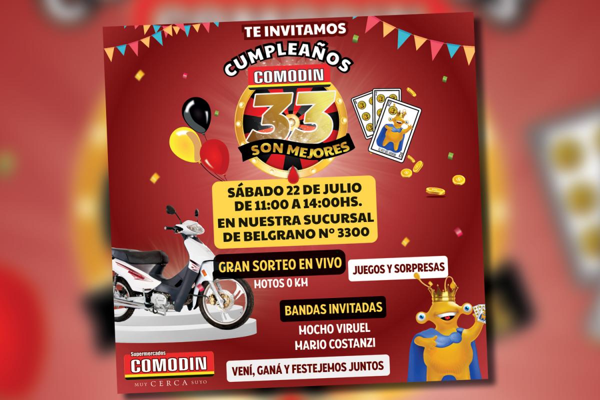 Te invitamos al evento de cierre del cumpleaños 33 de Supermercados Comodin