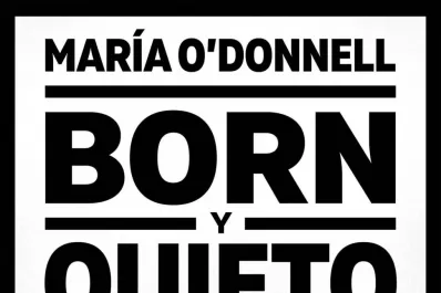 Born y Quieto*