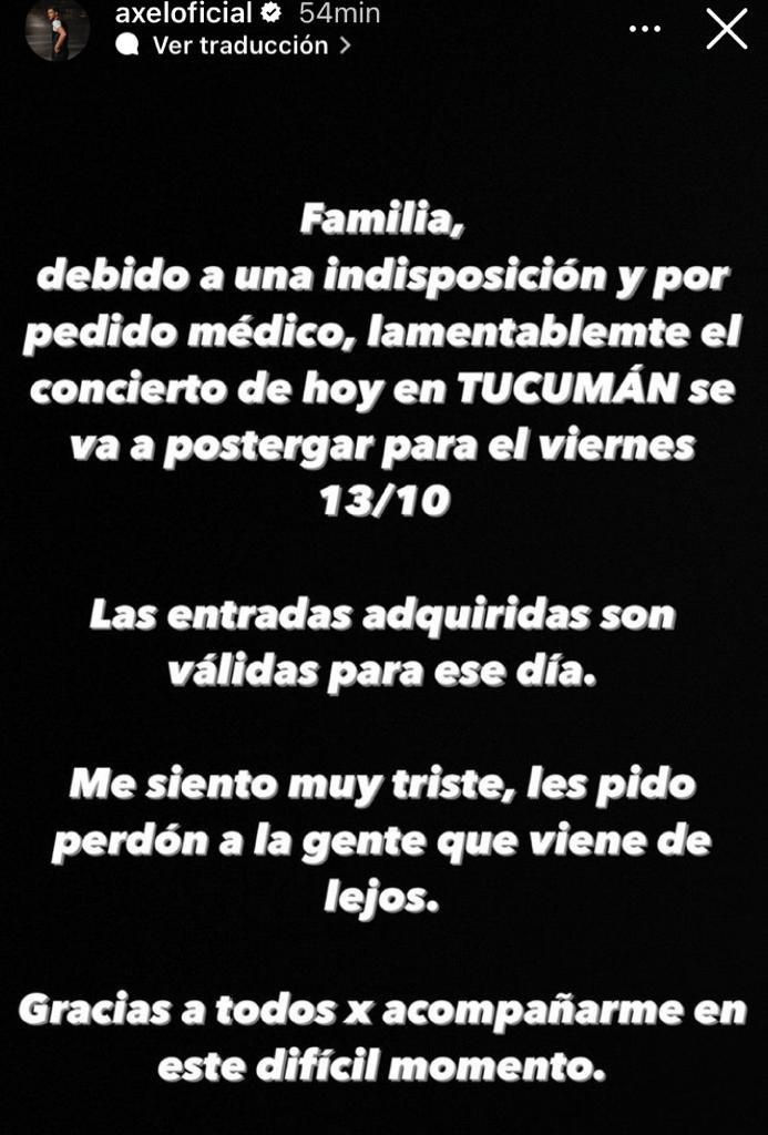 Por qué Axel tuvo que suspender su show del domingo en Tucumán