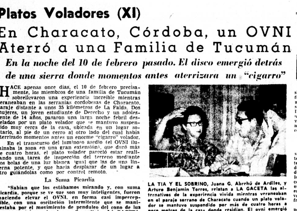 AVISTAJE EN CORDOBA. Una familia tucumana vio por varias horas un plato volador sobrevolando las sierras.